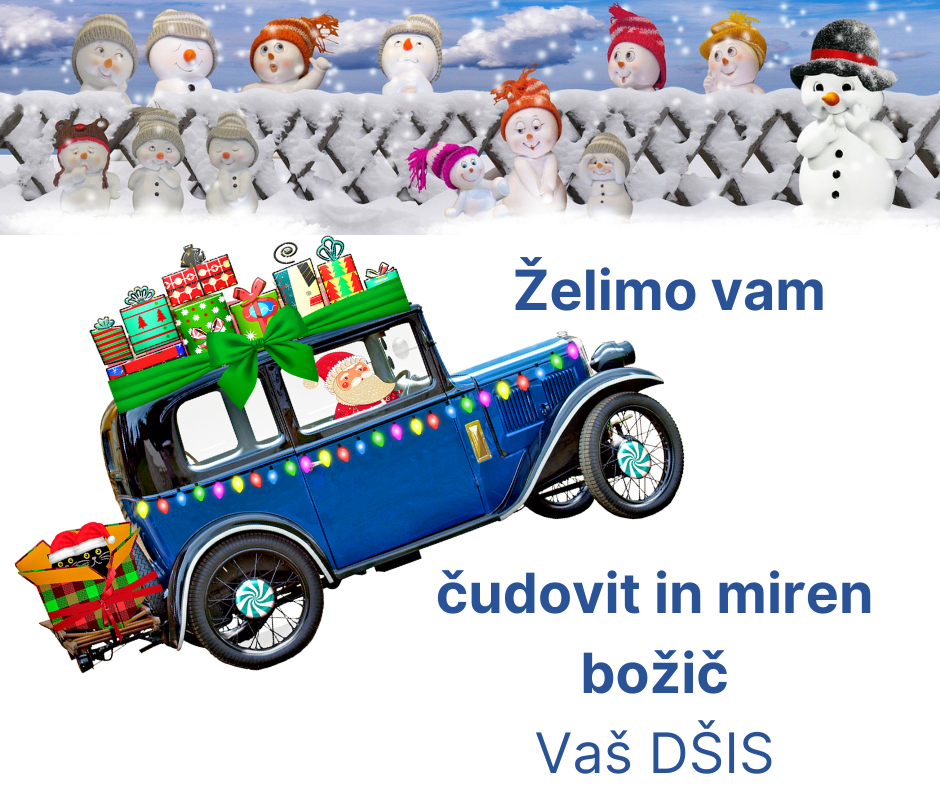 Želimo vam čudovit in miren božič vaš DŠIS
